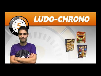 Brains Ludochrono