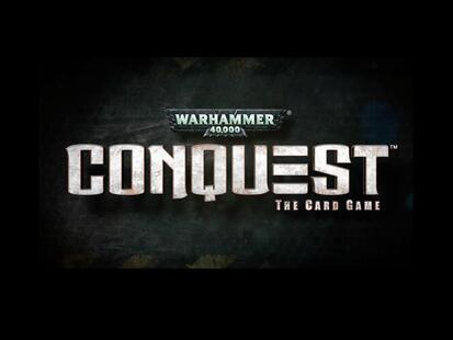 Warhammer 40,000: Conquest Youtube Part 01