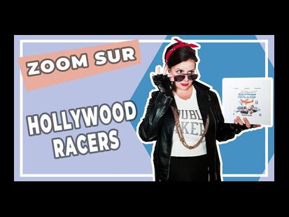 Hollywood Racers Zoom sur le Jeu