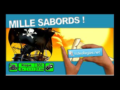 Mille Sabords ! Vidéo Règle