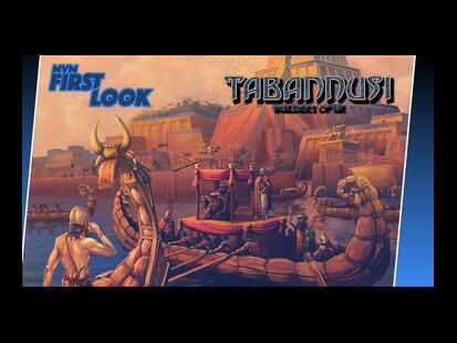 Tabannusi: Builders of Ur First Look