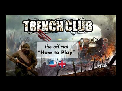Trench Club How to Play