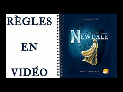 Expédition à Newdale Règle du Jeu