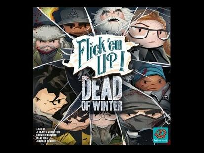 Flick 'em Up ! Dead of Winter Youtube Règle