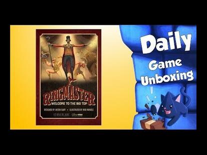 Ringmaster: Welcome to the Big Top Unboxing