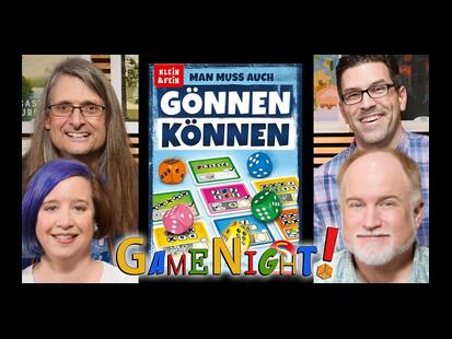 Man Muss Auch Gönnen Können GameNight