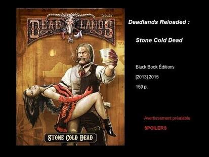 Deadlands Reloaded Stone cold Dead Collector 