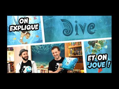 Dive Explication et Partie