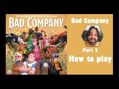 Bad Company How to Play