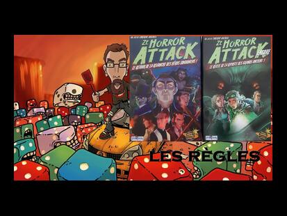Ze Horror Attack Règle du Jeu