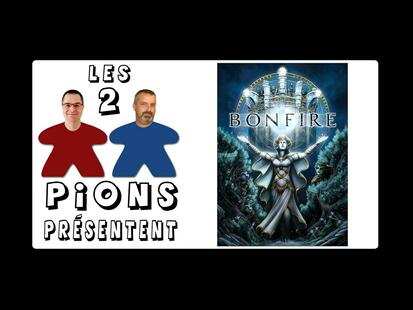 Bonfire Présentation, Règle et Avis