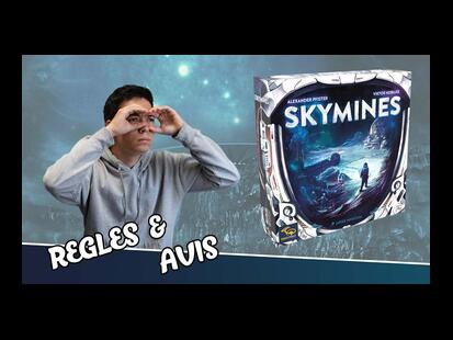 Skymines Présentation, Règles et Avis
