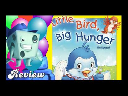 Little Bird, Big Hunger Tom Vasel