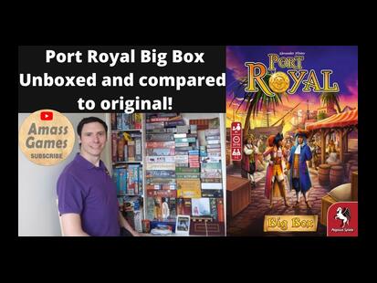 Port Royal: Big Box Unboxing