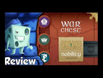 War Chest: Nobility Tom Vasel