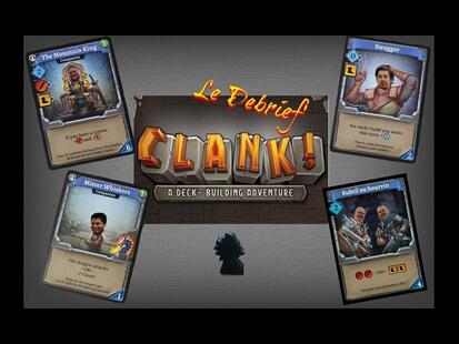 Clank ! Les Aventuriers du Deck-Building Ludema