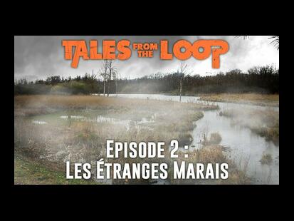 Tales from the Loop Campagne #2