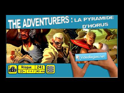 The Adventurers: La Pyramide d'Horus Vidéo Règle