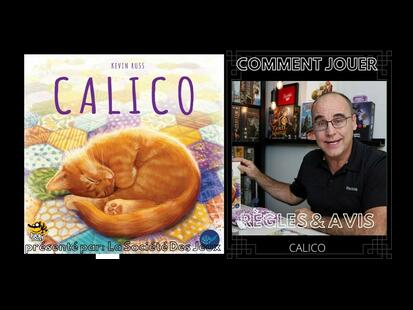 Calico Règle et Avis