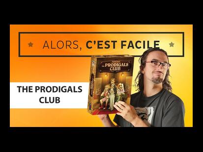 The Prodigals Club Alors C'est Facile