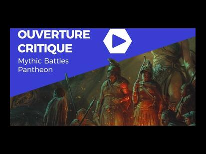 Mythic Battles: Pantheon - Le Jeu de Rôle Critique