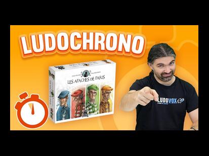 Les Apaches de Paris Ludochrono