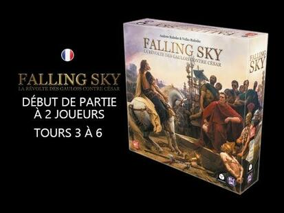 Falling Sky: La Révolte des Gaulois contre César 2 Joueurs Part #2 Tours 3 à 6