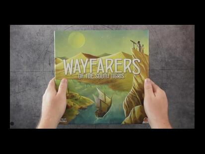 Wayfarers of the South Tigris Unboxing