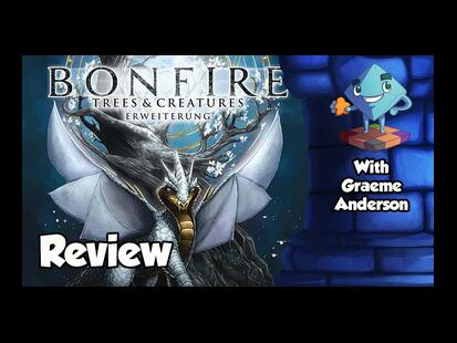Bonfire: Trees & Creatures Review