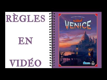 Venice Règle du Jeu