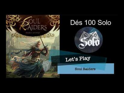 Soul Raiders Découverte