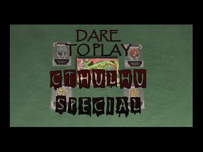 Cthulhu Gloom Dare to Play