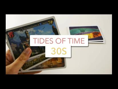 Tides of Time en 30 Secondes