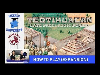 Teotihuacan: Late Preclassic Period How to Play