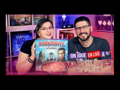 Margraves de Valeria Règle et Partie