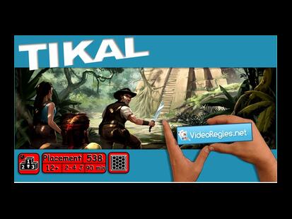 Tikal Vidéo Règle