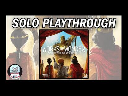 Architects of the West Kingdom: Works of Wonder Solo Playthrough