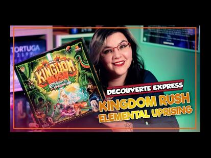 Kingdom Rush: Elemental Uprising Découverte