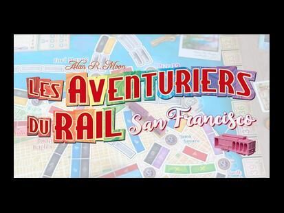 Buy Les Aventuriers du Rail - San Francisco - Days of wonder - Board games