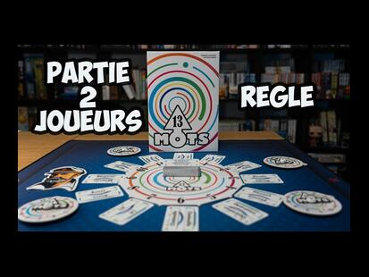 13 Mots Partie 2 Joueurs et Règle