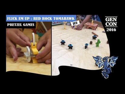 Flick 'em Up ! Red Rock Tomahawk Ludovox GenCon
