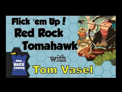 Flick 'em Up ! Red Rock Tomahawk Tom Vasel
