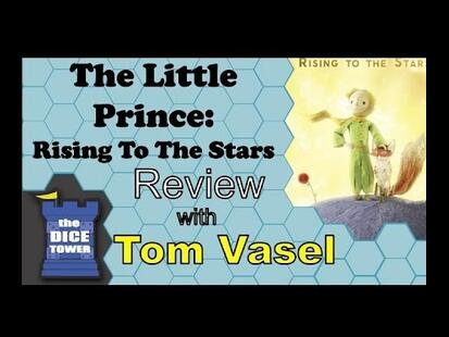 The Little Prince: Rising to the Stars Tom Vasel