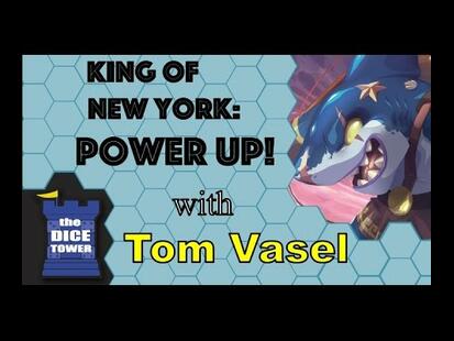 King of New York: Power Up ! Tom Vasel