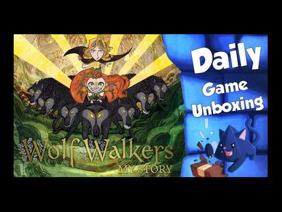 WolfWalkers: My Story Unboxing