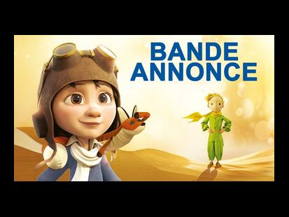 Le Petit Prince: Voyage vers les Étoiles Bande Annonce du Film