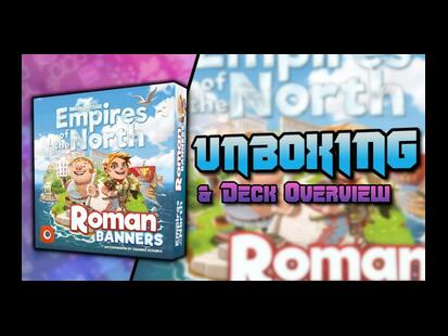 Imperial Settlers: Empires of the North – Roman Banners Unboxing