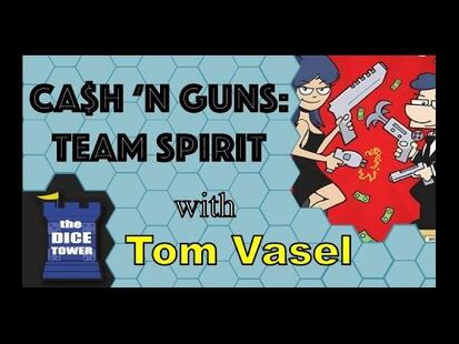 Ca$h 'n Guns: Second Edition - Team Spirit Tom Vasel