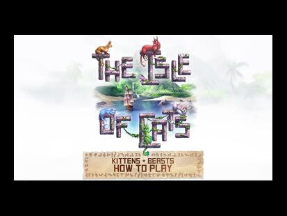 The Isle of Cats: Kittens + Beasts How to Play