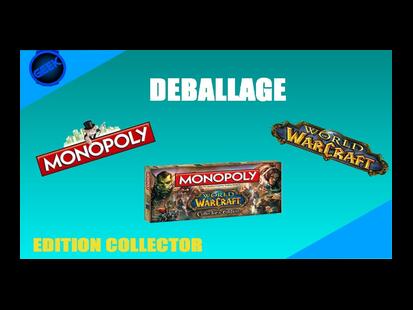 Monopoly: World of Warcraft - Édition Collector Unboxing